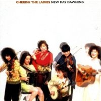 Cherish The Ladies - New Day Dawning in der Gruppe CD bei Bengans Skivbutik AB (1968669)