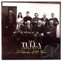 Tulla Ceili Band - A Celebration Of 50 Years in der Gruppe CD bei Bengans Skivbutik AB (1968672)