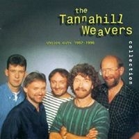 Tannahill Weavers - Tannahill Weavers Collection: Choic in der Gruppe CD bei Bengans Skivbutik AB (1968675)