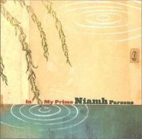 Parsons Niamh - In My Prime in der Gruppe CD bei Bengans Skivbutik AB (1968692)