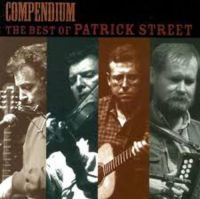 Patrick Street - Compendium: The Best Of Patrick Str in der Gruppe CD bei Bengans Skivbutik AB (1968695)