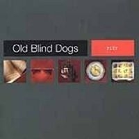 Old Blind Dogs - Fit? in der Gruppe CD bei Bengans Skivbutik AB (1968702)