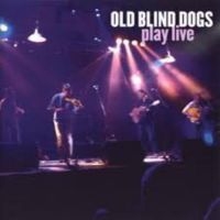 Old Blind Dogs - Play Live in der Gruppe CD bei Bengans Skivbutik AB (1968718)