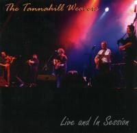 Tannahill Weavers - Live And In Session in der Gruppe CD bei Bengans Skivbutik AB (1968842)