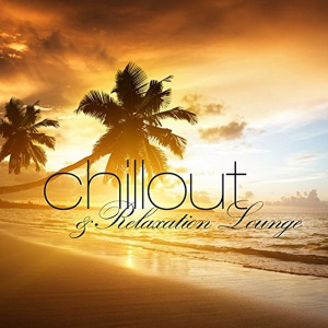 Various Artists - Chillout & Relaxation Lounge in der Gruppe CD / Pop-Rock bei Bengans Skivbutik AB (1981886)