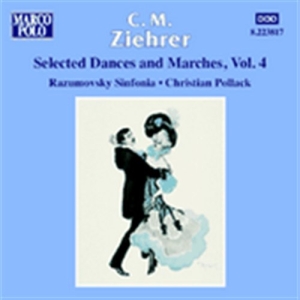 Ziehrer Carl Michael - Dances And Marches Vol 4 in der Gruppe UNSERE TIPPS / Weihnachtsgeschenktipp CD bei Bengans Skivbutik AB (2009082)