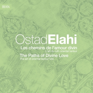 Elahi Ostad - Les Chemins De L'amour Di in der Gruppe CD bei Bengans Skivbutik AB (2013481)