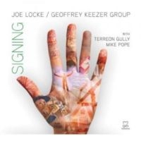 Locke Joe & Geoffrey Keezer Group - Signing in der Gruppe CD bei Bengans Skivbutik AB (2015849)