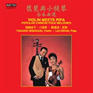 Various - Violin Meets Pipa - Popular Chinese in der Gruppe UNSERE TIPPS / Weihnachtsgeschenktipp CD bei Bengans Skivbutik AB (2017081)