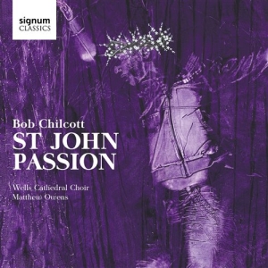 Chilcott Bob - St John Passion in der Gruppe CD bei Bengans Skivbutik AB (2017215)