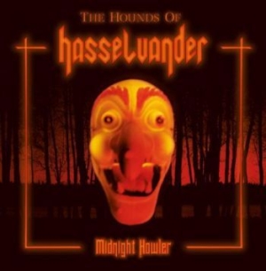 Hounds Of Hasselvander The - Midnight Howler in der Gruppe CD bei Bengans Skivbutik AB (2026017)