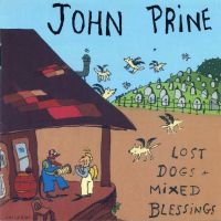 John Prine - Lost Dogs & Mixed Blessings in der Gruppe CD bei Bengans Skivbutik AB (2038838)