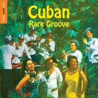 Blandade Artister - Rough Guide To Cuban Rare Groove in der Gruppe CD bei Bengans Skivbutik AB (2038850)