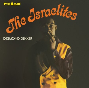 Desmond Dekker & The Aces - Israelites in der Gruppe UNSERE TIPPS / Weihnachtsgeschenktipp Vinyl bei Bengans Skivbutik AB (2040118)