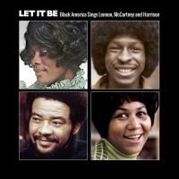 Various Artists - Let It BeBlack America Sings Lenno in der Gruppe CD bei Bengans Skivbutik AB (2058275)