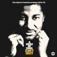 Ivey Chet - A Dose Of SoulSylvia Funk Rec. 71- in der Gruppe CD bei Bengans Skivbutik AB (2058277)