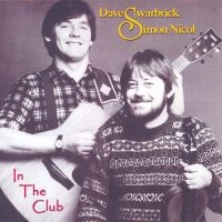 Swarbrick Dave & Simon Nicol - In The Club in der Gruppe CD bei Bengans Skivbutik AB (2063981)