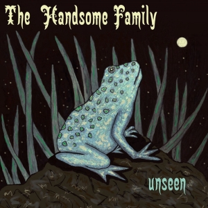 Handsome Family - Unseen in der Gruppe VINYL bei Bengans Skivbutik AB (2069139)