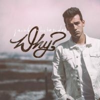 JACOB WHITESIDES - WHY? (EUROPE EXCLUSIVE) in der Gruppe CD bei Bengans Skivbutik AB (2071259)