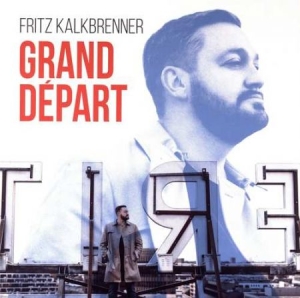 Fritz Kalkbrenner - Grand Départ (2-Lp Set) in der Gruppe UNSERE TIPPS / Weihnachtsgeschenktipp Vinyl bei Bengans Skivbutik AB (2074882)