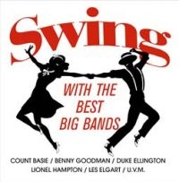 Various Artists - Swing With The Best Big Bands in der Gruppe VINYL bei Bengans Skivbutik AB (2099292)