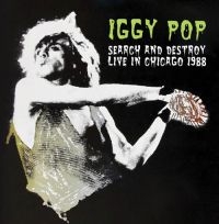 Pop Iggy - Search & DestroyChicago 1988 in der Gruppe Minishops / Iggy Pop bei Bengans Skivbutik AB (2103287)