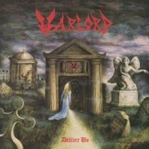 Warlord - Deliver Us in der Gruppe CD bei Bengans Skivbutik AB (2107952)