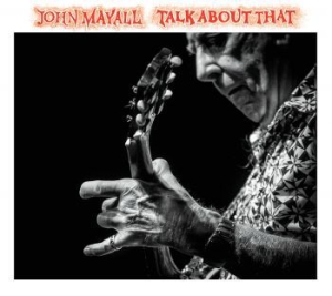 John & The Bluesbreake Mayall - Talk About That in der Gruppe Minishops / John Mayall bei Bengans Skivbutik AB (2170234)