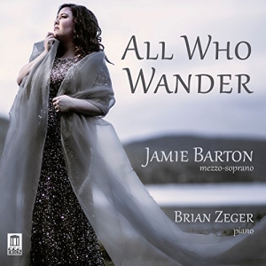 Jamie Barton Brian Zeger - All Who Wander in der Gruppe UNSERE TIPPS / Weihnachtsgeschenktipp CD bei Bengans Skivbutik AB (2236691)