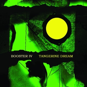 Tangerine Dream - Booster Iv in der Gruppe CD / Pop-Rock bei Bengans Skivbutik AB (2248472)