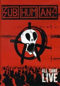 Subhumans - All Gone Live Dvd in der Gruppe DVD & BLU-RAY bei Bengans Skivbutik AB (2249960)