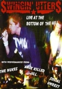 Swingin' Utters - Live At The Bottom Of The Hill in der Gruppe DVD & BLU-RAY bei Bengans Skivbutik AB (2250545)