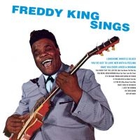 King Freddie - Freddy King Sings in der Gruppe CD bei Bengans Skivbutik AB (2251291)