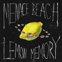 Menace Beach - Lemon Memory in der Gruppe VINYL bei Bengans Skivbutik AB (2251302)