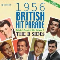 Various Artists - 1956 British Hit Parade - B-Sides P in der Gruppe CD bei Bengans Skivbutik AB (2253764)