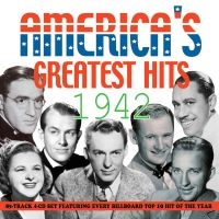 Various Artists - America's Greatest Hits 1942 in der Gruppe CD / Pop-Rock bei Bengans Skivbutik AB (2253765)