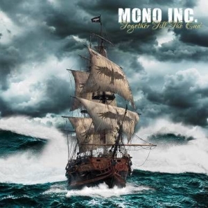 Mono Inc. - Together Till The End in der Gruppe CD bei Bengans Skivbutik AB (2258552)