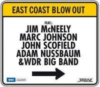 Mcneely Jim  John Scofield Marc J - East Coast Blow Out in der Gruppe CD bei Bengans Skivbutik AB (2258566)