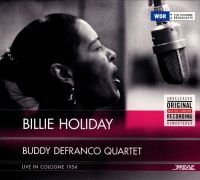 Holiday Billie & Buddy Defranco Qua - Live In Cologne 1954 in der Gruppe CD bei Bengans Skivbutik AB (2258593)