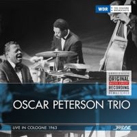 Peterson Oscar (Trio) - Live In Cologne 1963 in der Gruppe CD bei Bengans Skivbutik AB (2258597)