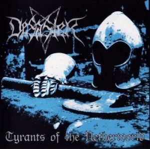 Desaster - Tyrants Of The Netherworld in der Gruppe VINYL bei Bengans Skivbutik AB (2278888)