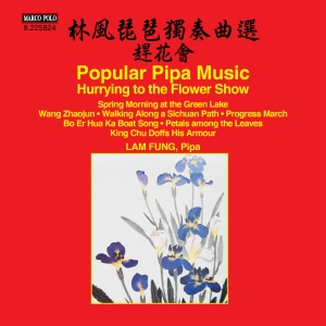 Fung Lam - Hurrying To The Flower Show – Popul in der Gruppe CD bei Bengans Skivbutik AB (2279365)