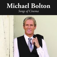 Michael Bolton - Songs Of Cinema in der Gruppe Minishops / AOR bei Bengans Skivbutik AB (2279551)