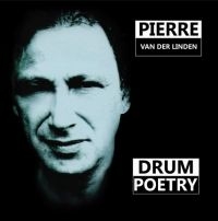 Van Der Linden Pierre - Drum Poetry in der Gruppe CD bei Bengans Skivbutik AB (2281160)