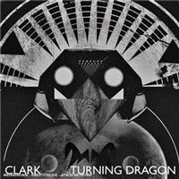 Clark - Turning Dragon in der Gruppe CD bei Bengans Skivbutik AB (2287615)