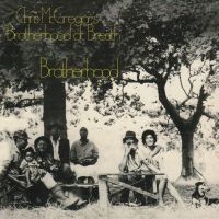 Mcgregor Chris Brotherhood Of Breat - Brotherhood in der Gruppe CD bei Bengans Skivbutik AB (2287901)