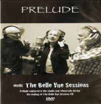 Prelude - Inside The Belle Vue Sesssions in der Gruppe DVD & BLU-RAY bei Bengans Skivbutik AB (2366310)