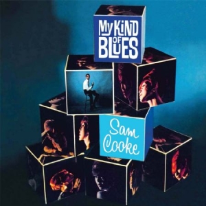 Cooke Sam - My Kind Of Blues in der Gruppe CD bei Bengans Skivbutik AB (2385530)