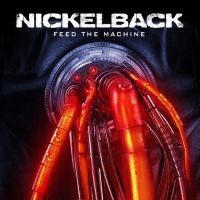 Nickelback - Feed The Machine in der Gruppe CD bei Bengans Skivbutik AB (2391318)