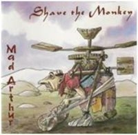 Shave The Monkey - Mad Arthur in der Gruppe CD bei Bengans Skivbutik AB (2392049)